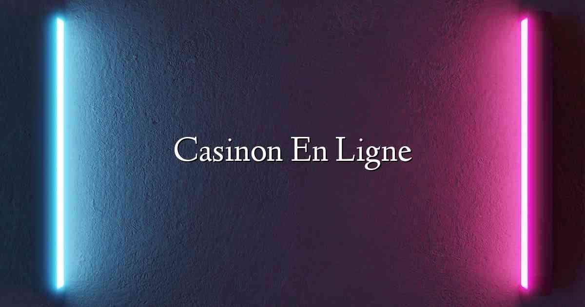 Casinon En Ligne