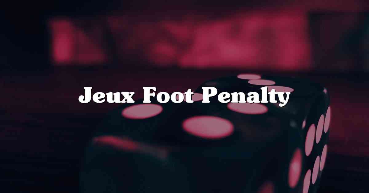 Jeux Foot Penalty