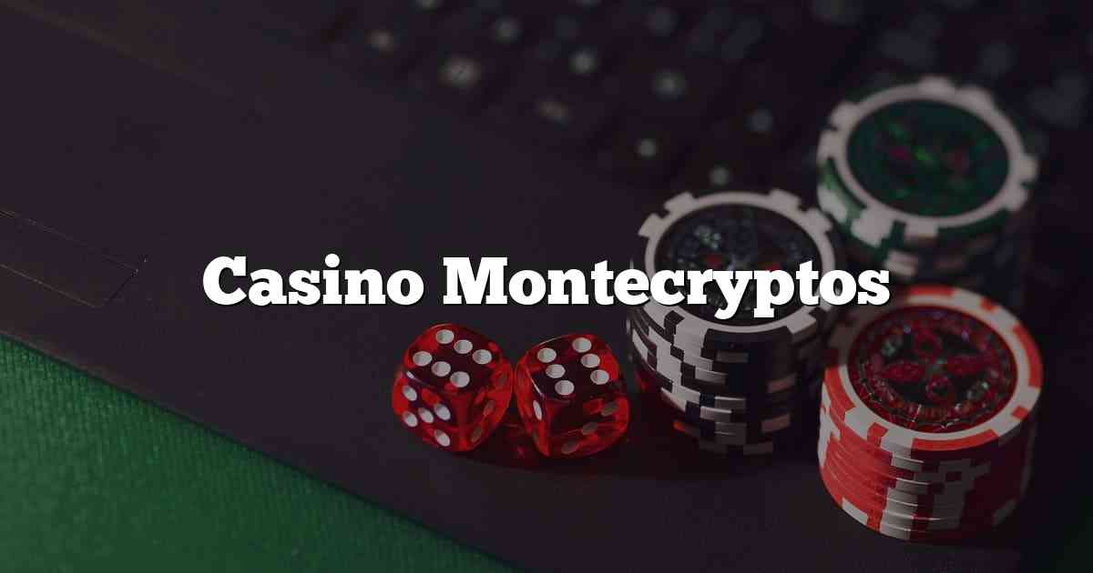 Casino Montecryptos