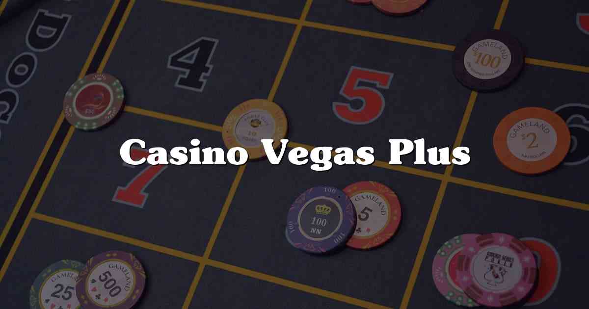 Casino Vegas Plus