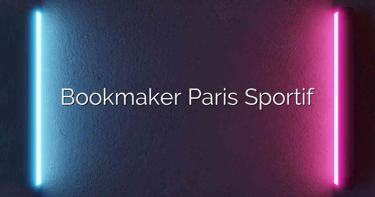 Bookmaker Paris Sportif