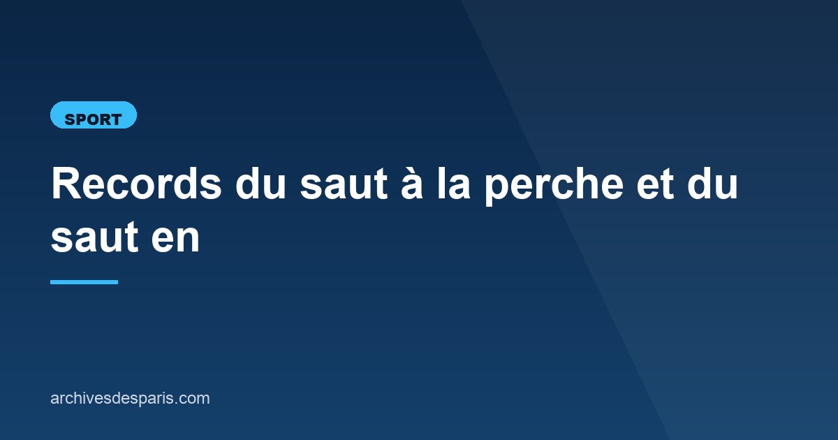 Illustration de l'article consacré aux records du saut
