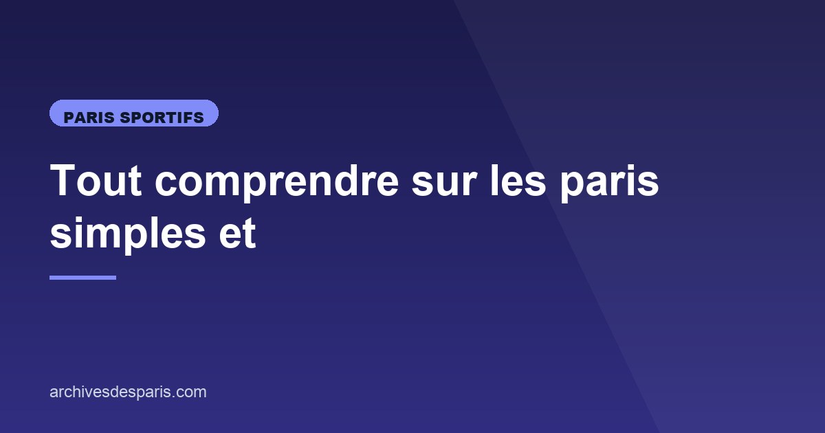 Illustration de l'article consacré aux paris simples et combinés