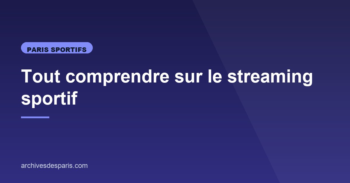 Illustration de l'article consacré au streaming sportif