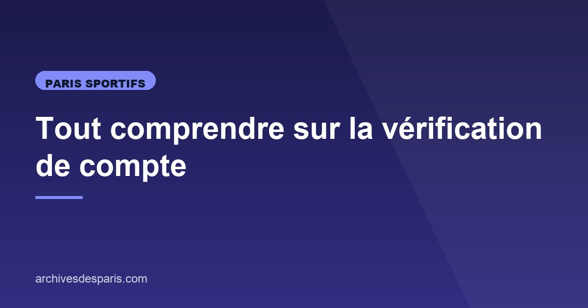 Illustration de l'article consacré à la vérification de compte